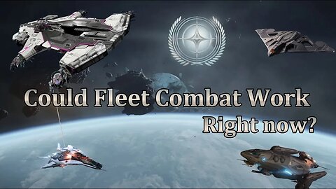 Star Citizen - Could Fleet Action work