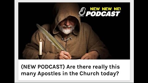 Are there really this many Apostles in the Church today?