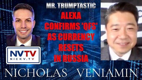 MR. TRUMPTASTIC DISCUSSES ALEXA CONFIRMING 'QFS' WITH NICHOLAS VENIAMIN