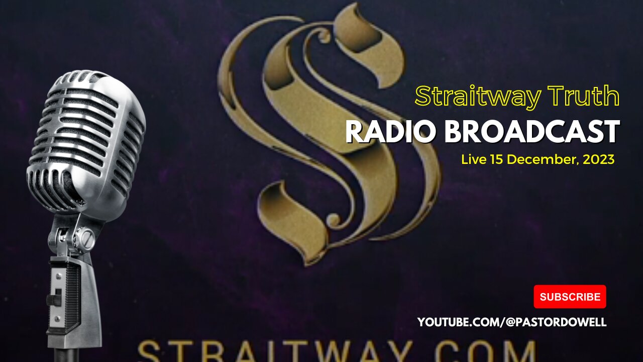 Stratiway Truth Radio Broadcast 2023-12-15