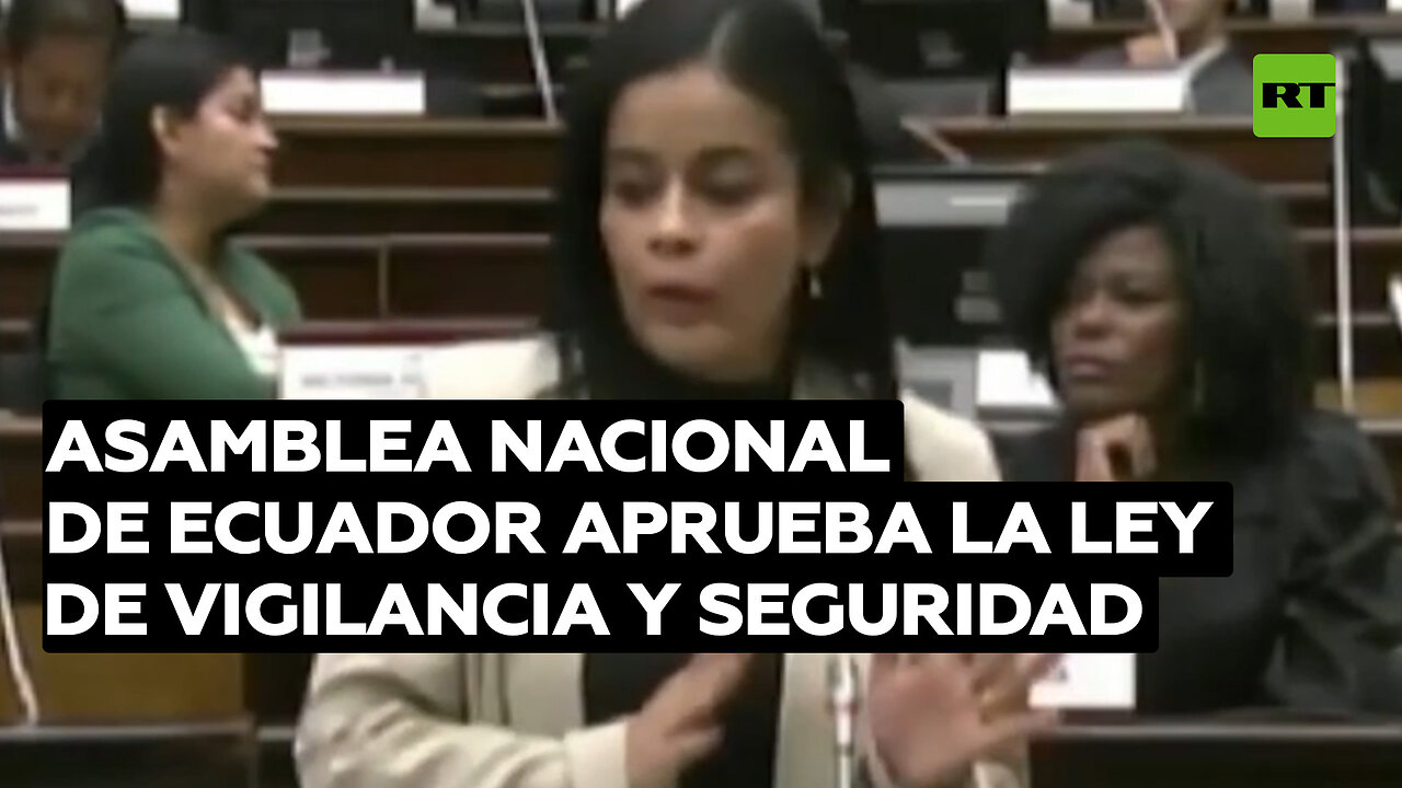 Asamblea Nacional de Ecuador aprueba la Ley de Vigilancia y Seguridad