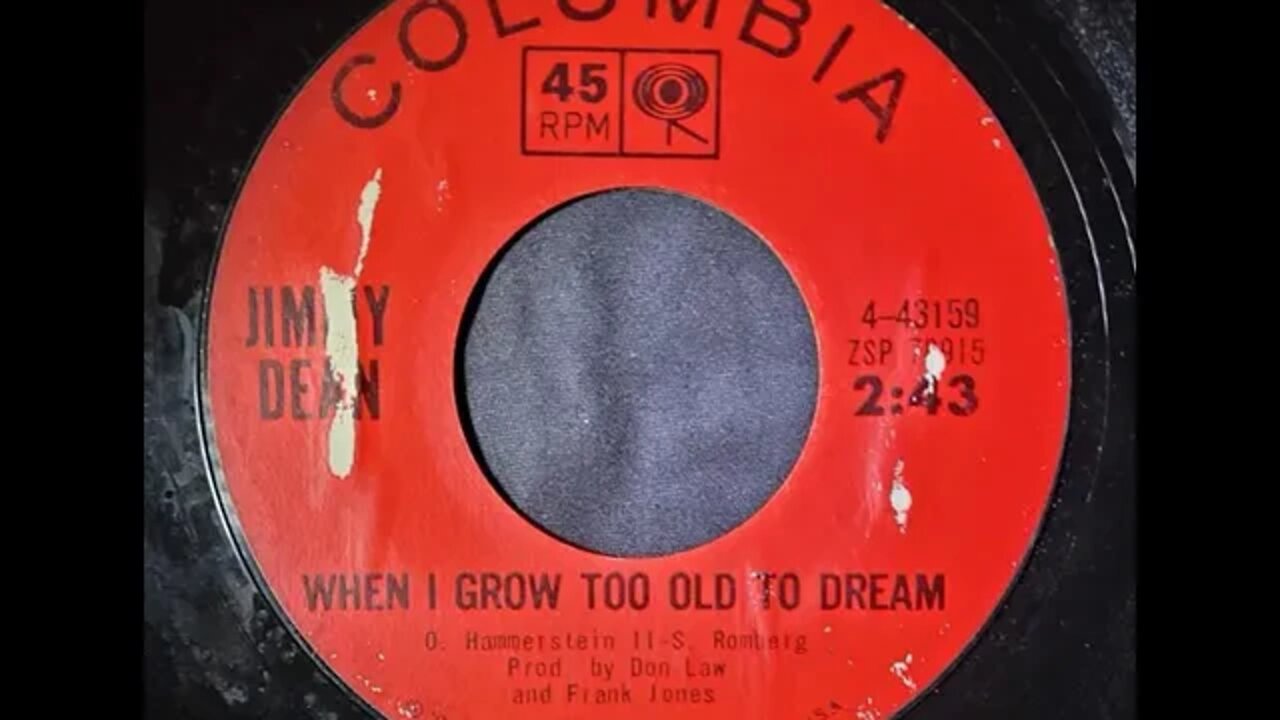 Jimmy Dean - When I Grow Too Old to Dream