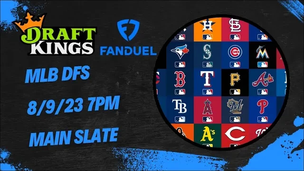 Dreams Top Picks MLB DFS Today Main Slate 8/9/23 Daily Fantasy Sports Strategy DraftKings FanDuel