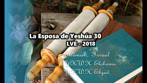 La Esposa de Yeshúa 30 - YHWH Ekjad 9 - La Sabiduría