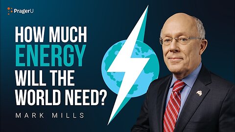 How Much Energy Will the World Need?