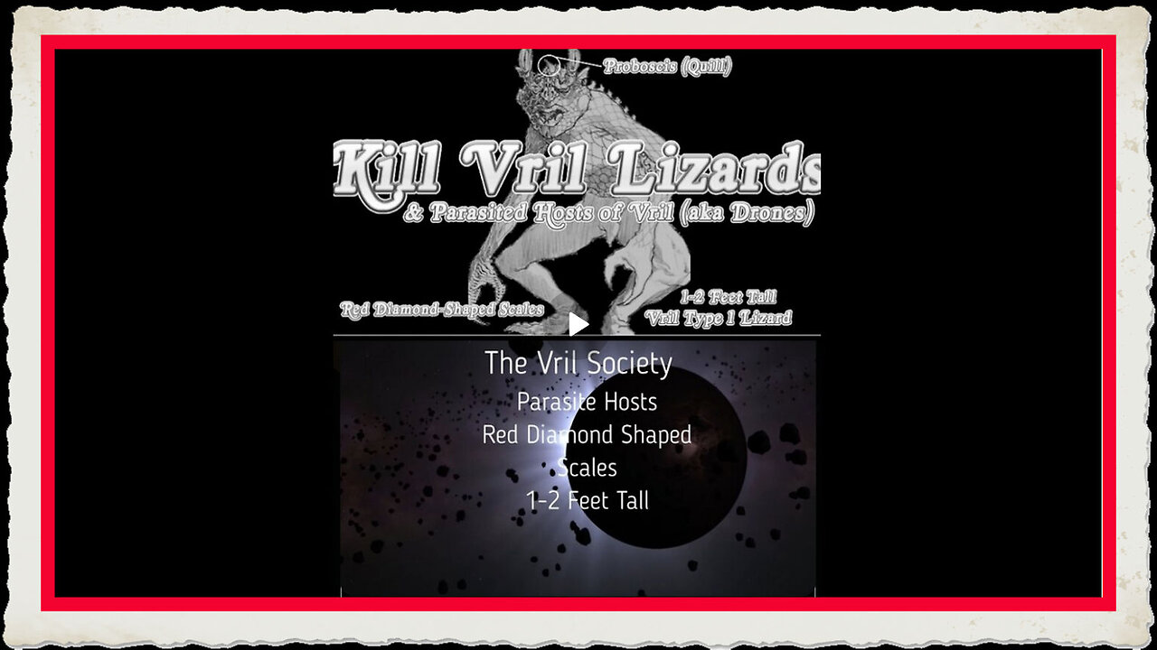 KILL THE VRILL LIZARDS - THE VRIL SOCIETY