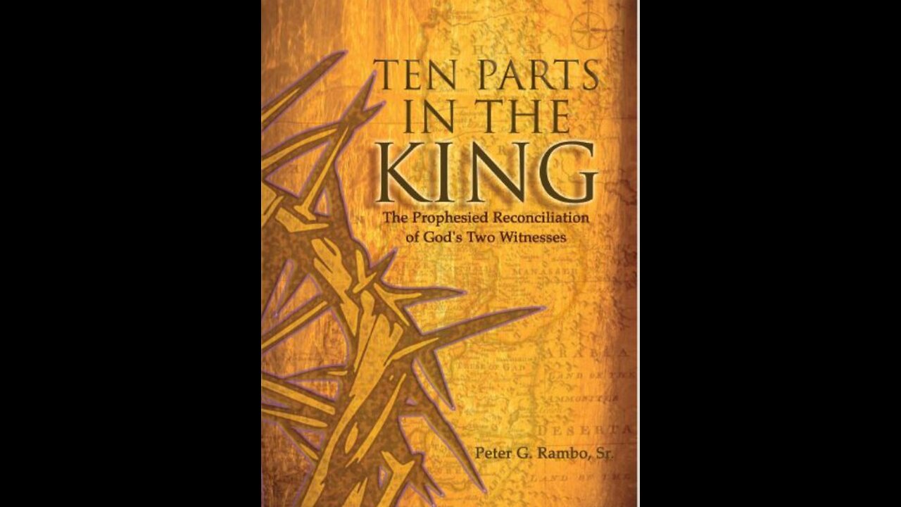 Ten Parts in the King, 11, final video, completion of book