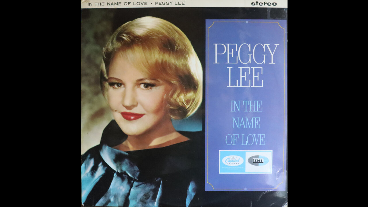 Peggy Lee - In The Name Of Love (1964) [Complete LP]