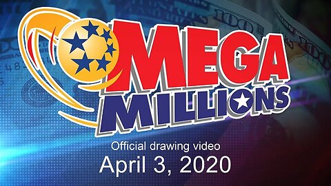 Mega Millions drawing for April 3, 2020