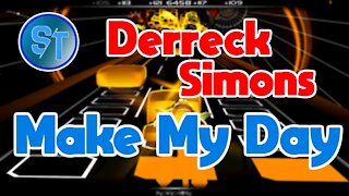 Derreck Simons - Make My Day ( Audiosurf HARDERST DIFFICULTY [ Iron Mode ] )