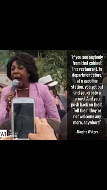 Maxine Waters Called For Harassment Against Trump Supporters On June 25, 2018