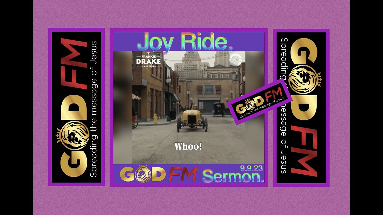 THE JOY RIDE. Sermon 9.9.23