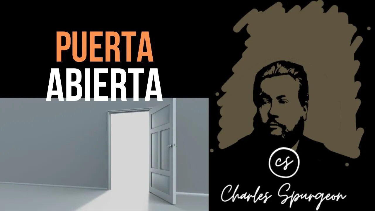 Puerta abierta (Juan 17:23) Devocional de hoy Charles Spurgeon