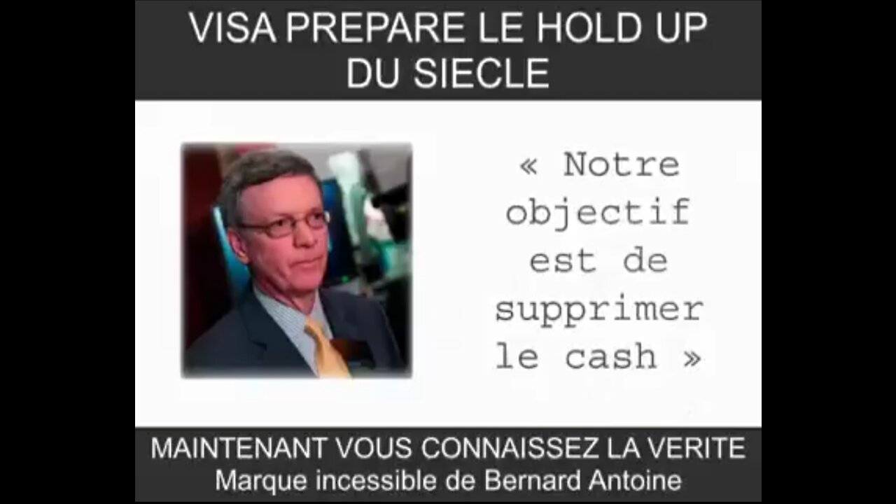 VISA PRÉPARE LE HOLD UP DU SIÈCLE !