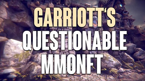 Iron & Magic: Richard Garriott's Questionable MMONFT!