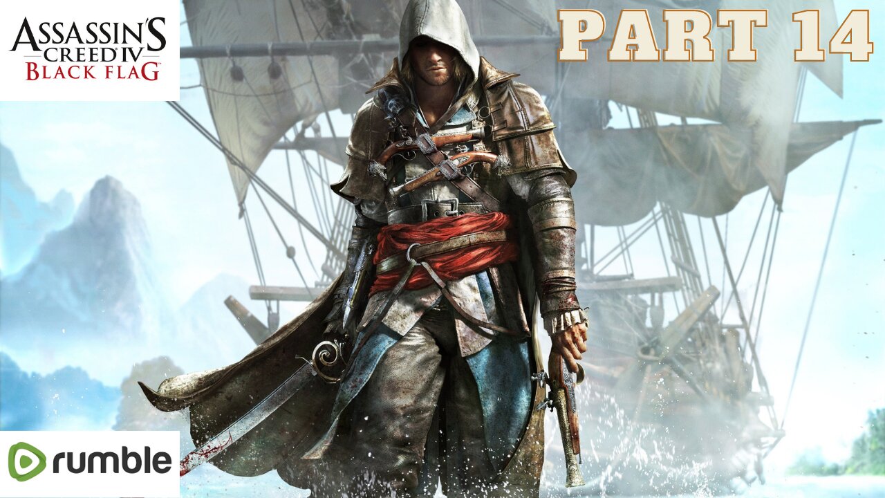 ASSASSIAN'S CREED BLACK FLAG- PART 14- FULL GAMEPLAY