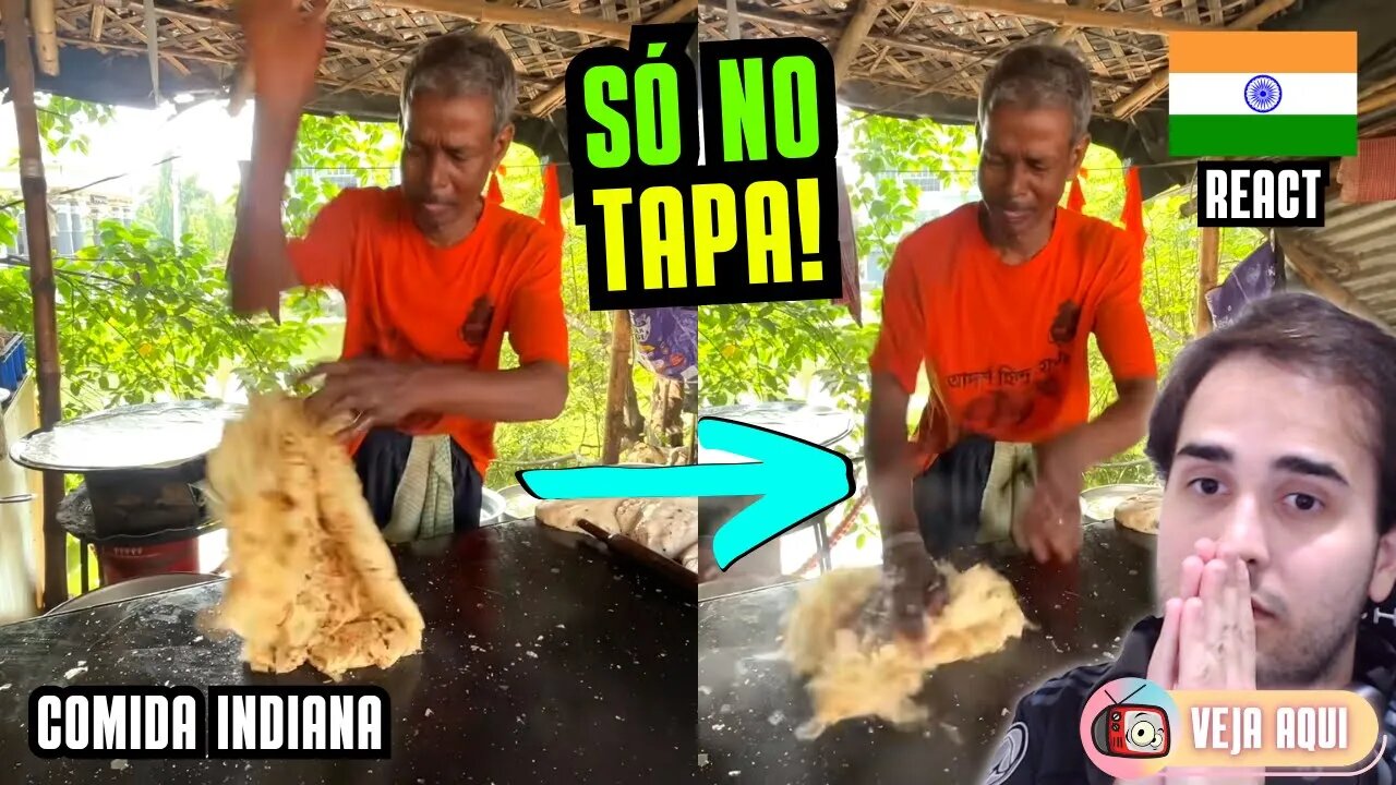 Esse PRATO INDIANO é feito à BASE DE TAPAS! Reagindo a COMIDAS DE RUA INDIANAS | Veja Aqui Reacts