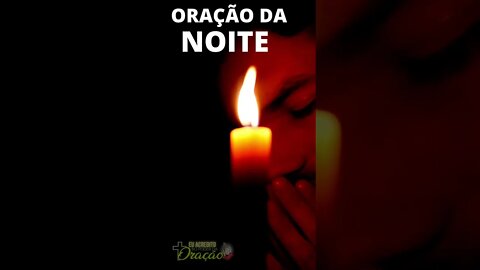 ORAÇÃO DA NOITE