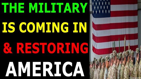 THE MILITARY IS COMING IN & RESTORING AMERICA - TRUMP NEWS