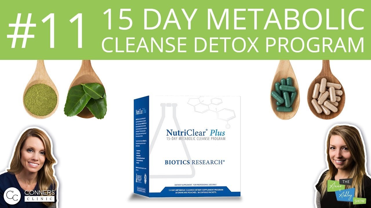 #11: 15 Day Metabolic Cleanse Detox Program | The Anne & Ashley Show