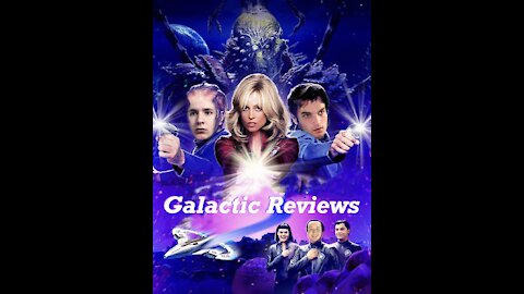 Galactic Reviews: Galaxy Quest