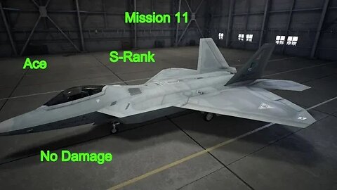 Ace Combat 7 Mobius 1s Final Flight, Mission 11, Ace, S-Rank, No Damage