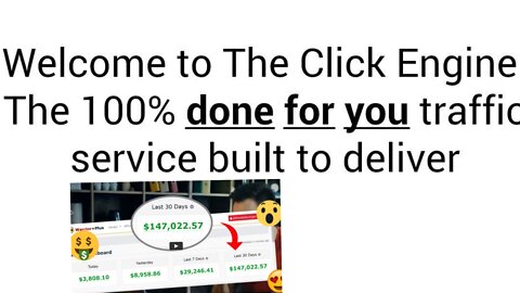 THE CLICK ENGINE - HOW I GET 100% REAL BUYER TRAFFIC