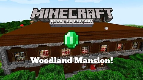 minecraft xbox 360 lets build episode 11 - woodland mansion