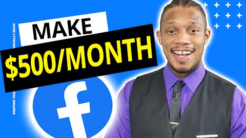 ($500 A Week!?) How To Make Money On Facebook | 5 Ways How To Make Money With Facebook Page 2021