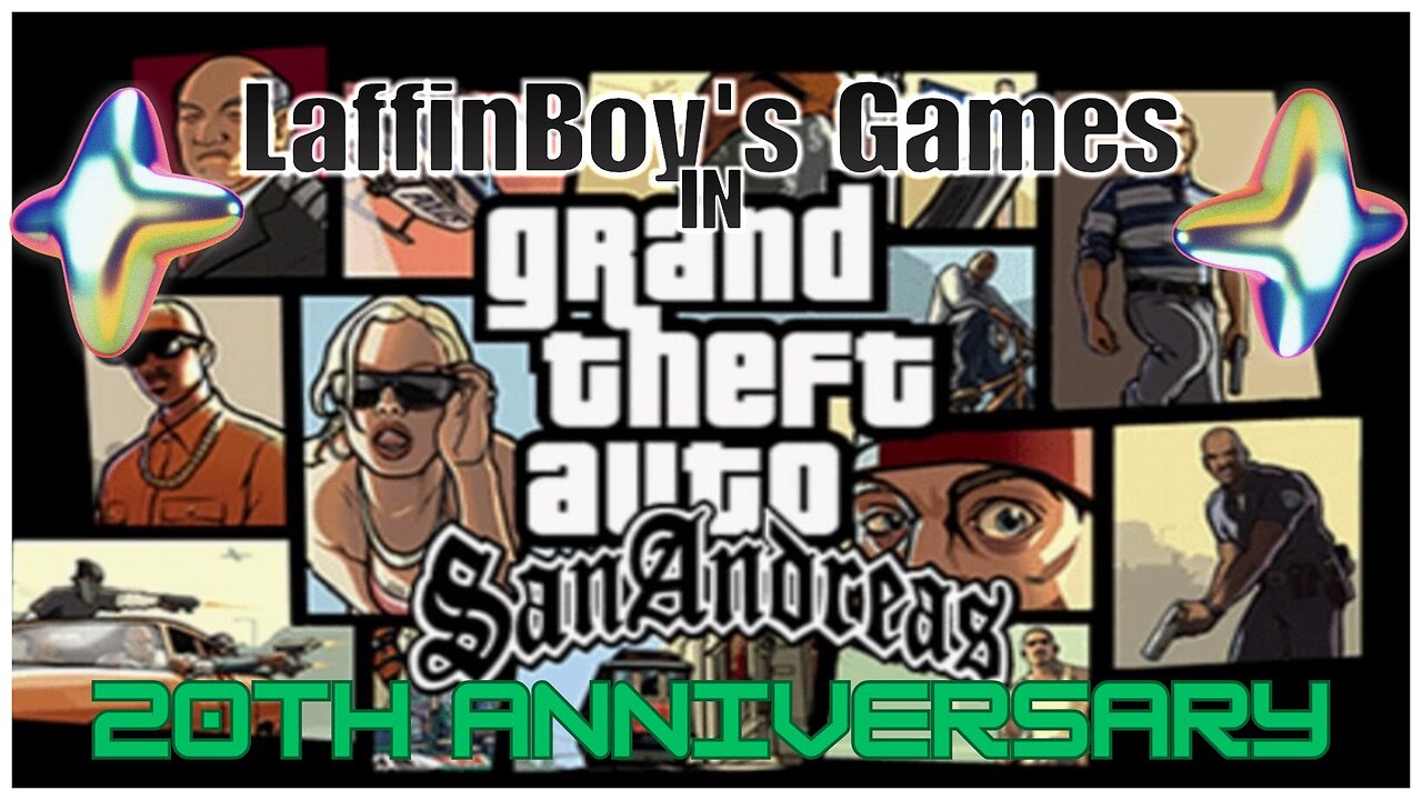 Grand Theft Auto San Andreas 20th Anniversary Playthrough