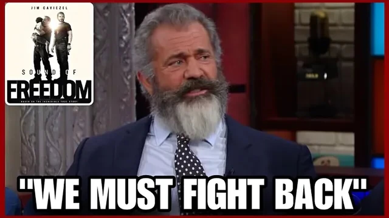 Mel Gibson "Hollywood Elites Are trying to Destroy this Movie” | WATCH THIS!! *Sound of Freedom*