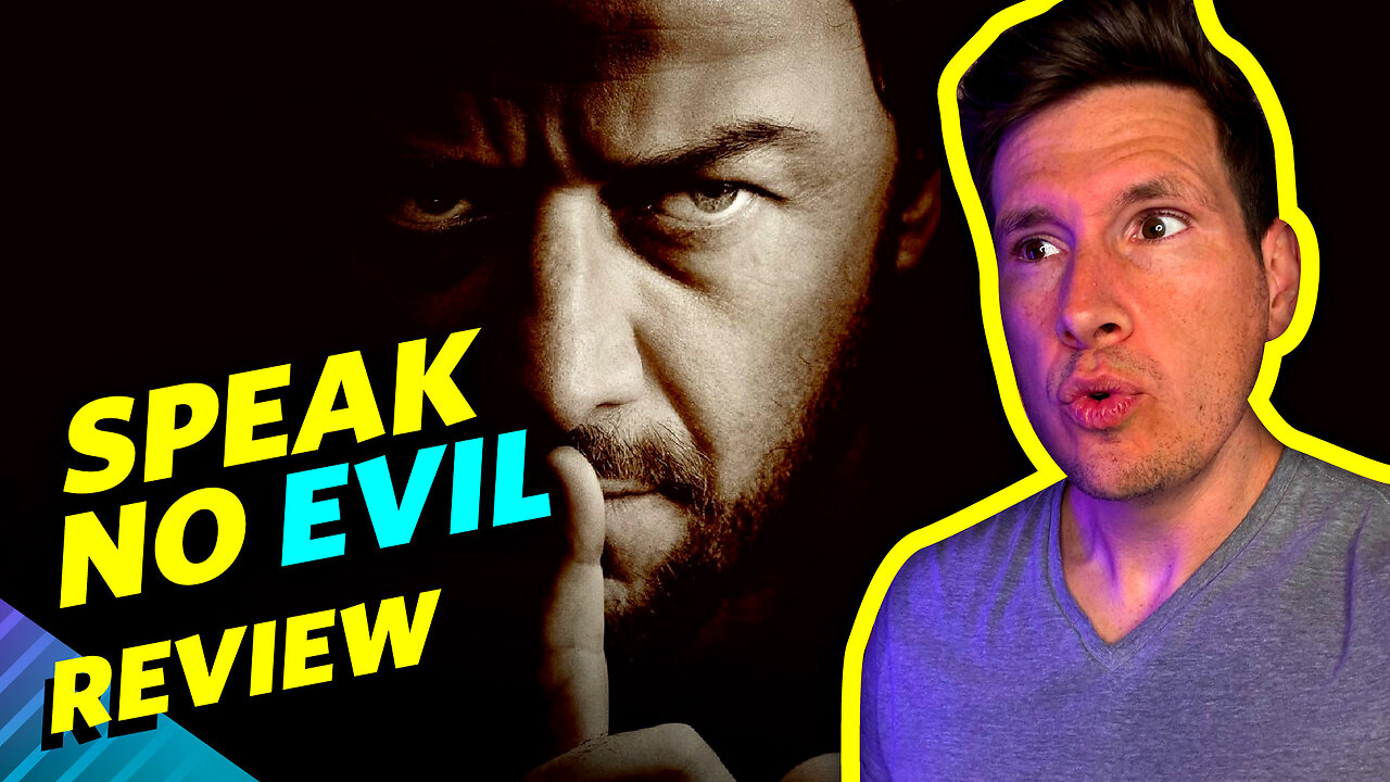 Speak No Evil Movie Review - I Don't Want To Talk About It!