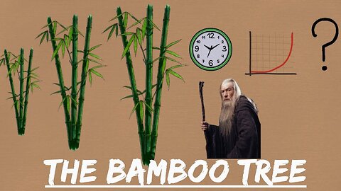 THE STORY OF THE BAMBOO TREE - An Inspirational Journey