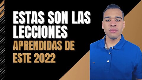 Lecciones Aprendidas Este 2022