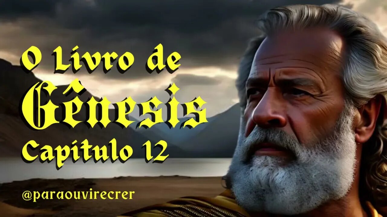 Gênesis 12 (Bíblia Sagrada) #89 Com legenda @paraouvirecrer [Resumo do capítulo na descrição].