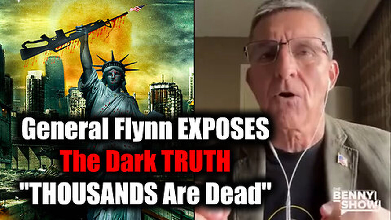 General Flynn EXPOSES The Dark TRUTH 'THOUSANDS Are Dead' - What's Happening