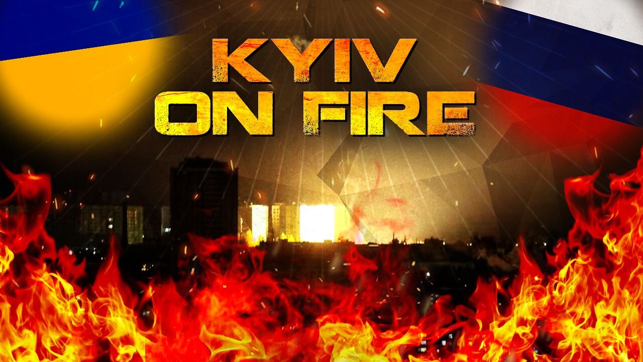 Kyiv On Fire While Ukraine Tries To Reach Russian Border Areas