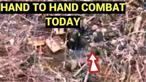 WAR IN UKRAINE- WATCH HAND TO HAND COMBAT WITH A UKRAINIAN AND A RUSSIAN TODAY