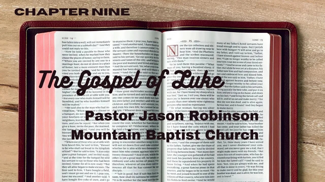 "Luke 9" | Pastor Jason Robinson