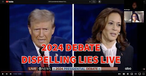 2024 DEBATE: DISPELLING LIES LIVE