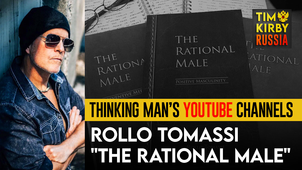 Rollo Tomassi's "The Rational Male" A Breakdown and Review - Thinking Man's YouTube Channels.