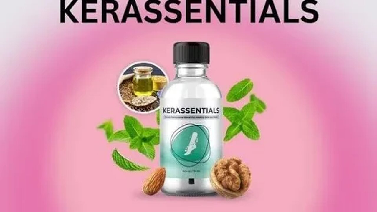 Kerassentials Review - Does Kerassentials Really Work?