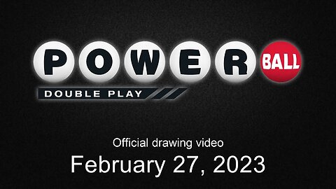 Powerball Double Play drawing for February 27, 2023