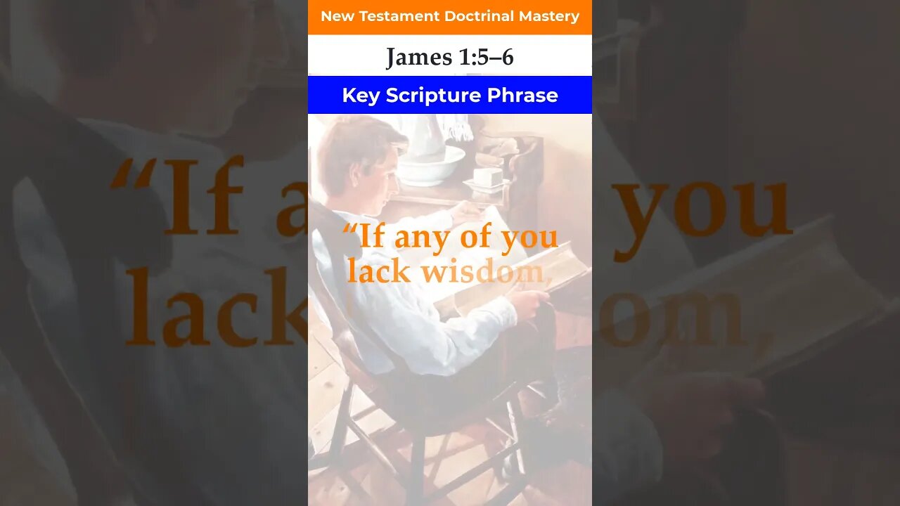 James 1:5–6 | Key Phrase