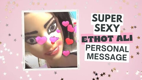 Important Sexy Message From eTHOTAli