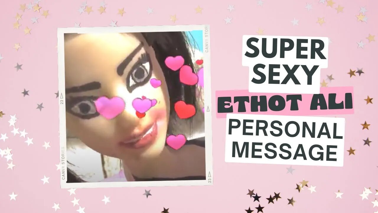 Important Sexy Message From eTHOTAli