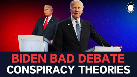 Biden DRUGGED? "Conspiracy Theories" Explain BAD DEBATE