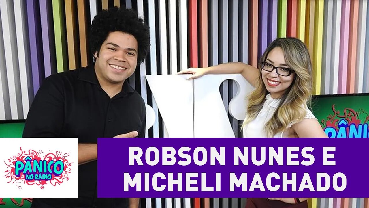 Robson Nunes e Micheli Machado - Pânico - 28/09/16