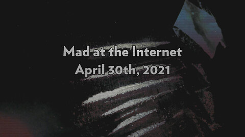 Arabian Nights - Mad at the Internet (April 30th, 2021)