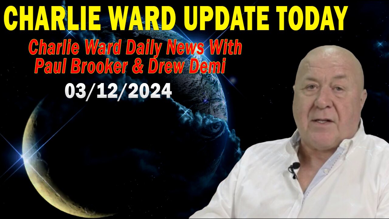 Charlie Ward Update Today Mar 12: Charlie Ward Daily News With Paul Brooker & Drew Demi